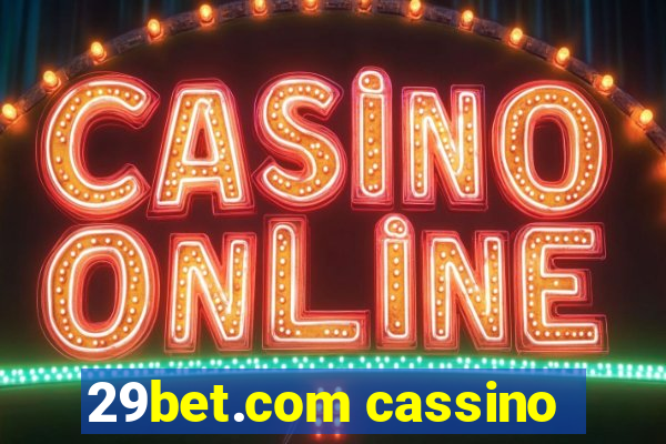 29bet.com cassino